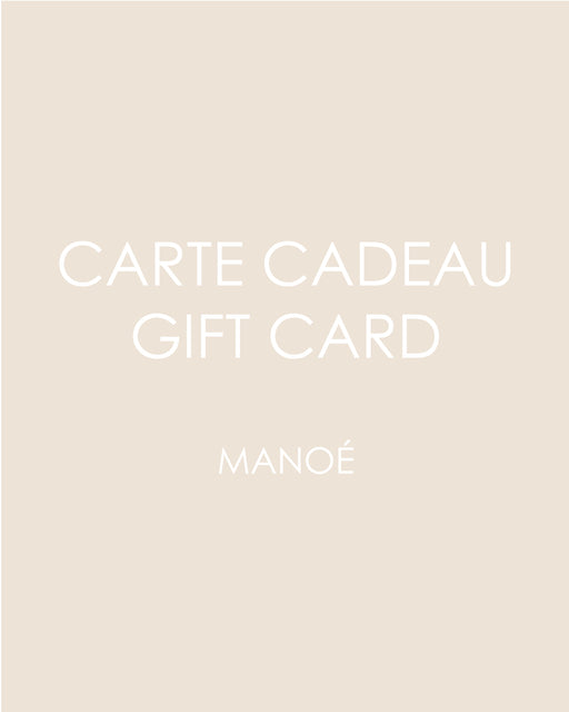 Carte cadeau Manoé, Gift Card Manoé