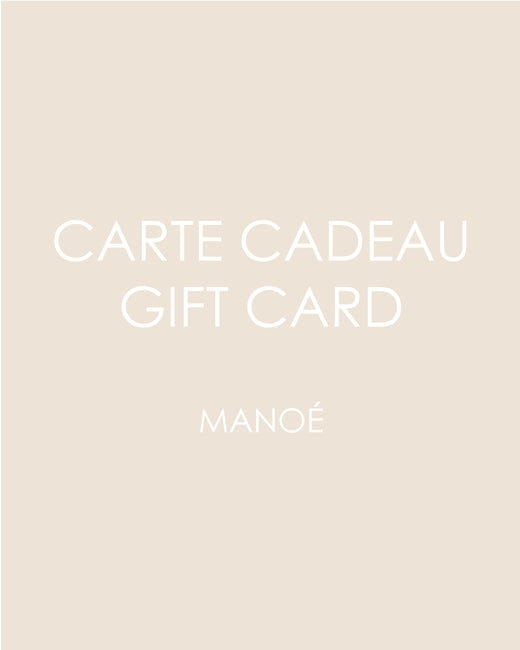 Carte cadeau Manoé, Gift Card Manoé